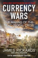 Currency Wars The Making Of The Next Global Crisis