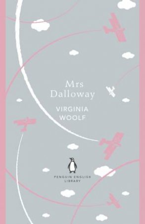 English Library: Mrs Dalloway by Virginia Woolf