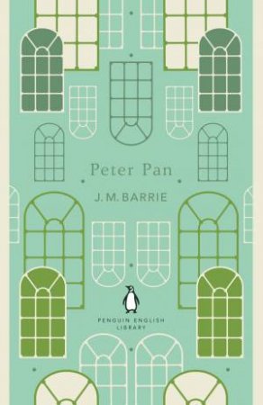 Peter Pan by J M Barrie