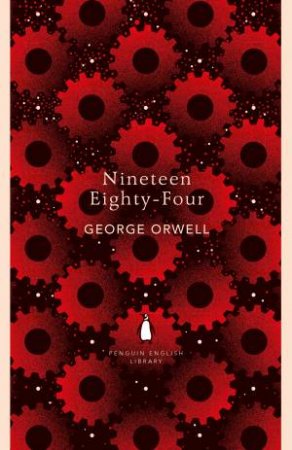 English Library: Nineteen Eighty-Four by George Orwell