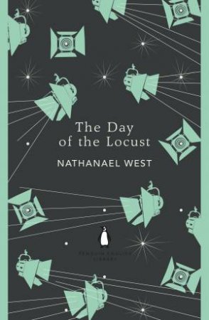 The Day Of The Locust by Nathanael West