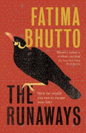 Runaways The by Fatima Bhutto