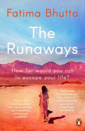The Runaways by Fatima Bhutto