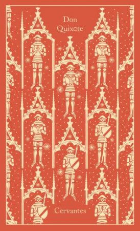 Clothbound Classics: Don Quixote by Cervantes