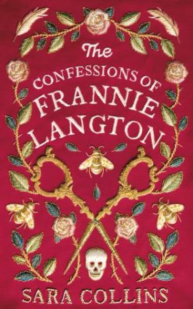 The Confessions Of Frannie Langton by Sara Collins