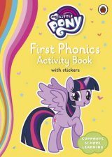 My Little Pony First Phonics Activity Book