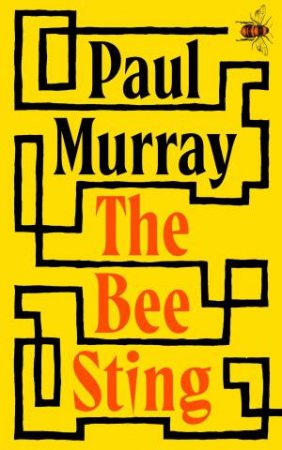 The Bee Sting by Paul Murray