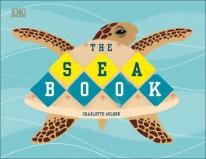 The Sea Book by Charlotte Milner