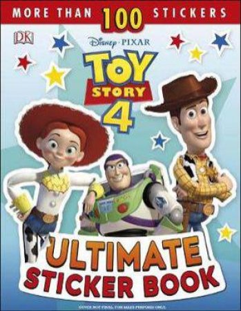 Disney Pixar Toy Story 4 Ultimate Sticker Book by DK