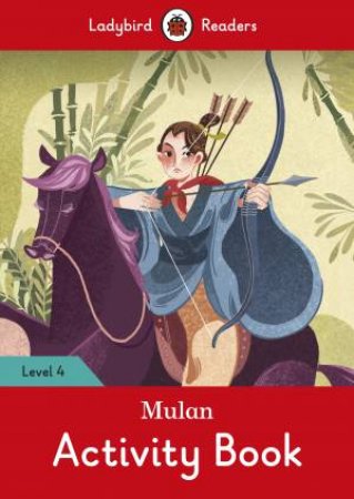 Mulan Activity Book - Ladybird Readers Level 4 by Various