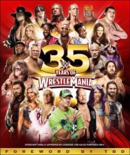 WWE 35 Years Of WrestleMania