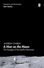 A Man On The Moon The Voyages Of The Apollo Astronauts