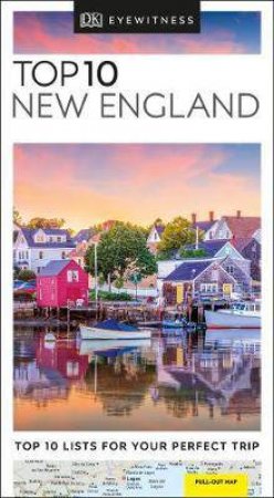 Eyewitness Travel: Top 10 New England by Various