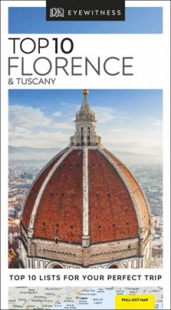 Eyewitness Travel: Top 10 Florence And Tuscany