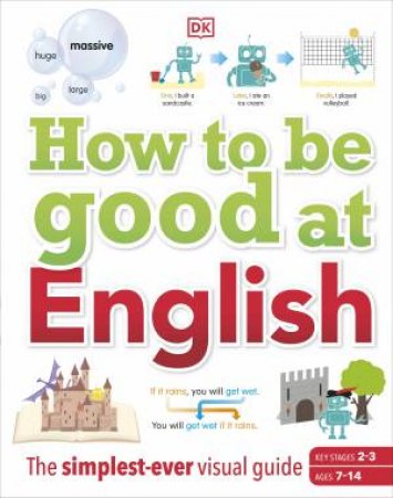 How To Be Good At English by Various