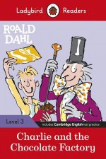 Roald Dahl Charlie And The Chocolate Factory  Ladybird Readers Level 3