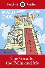 Ladybird Readers Level 3 Roald Dahl The Giraffe The Pelly And Me