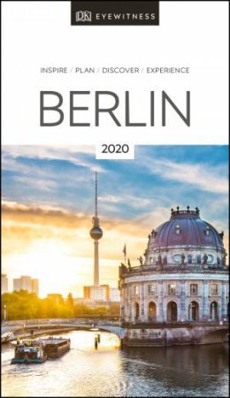 Eyewitness Travel: Berlin 2020