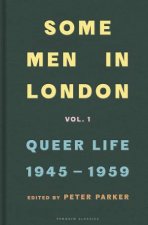 Some Men In London Queer Life 19451959