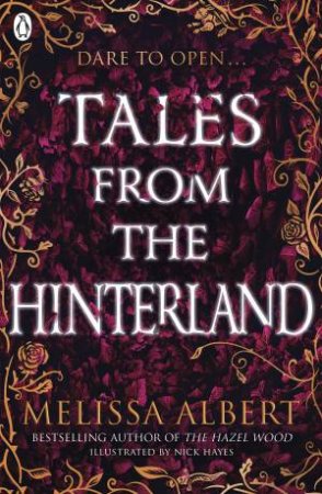 Tales From The Hinterland by Melissa Albert