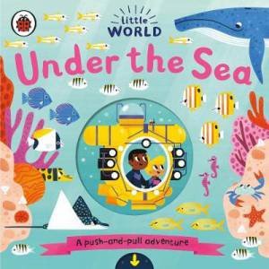 Little World: Under The Sea by Allison Black