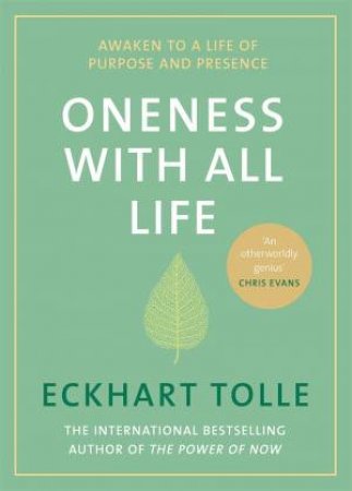 Oneness With All Life by Eckhart Tolle