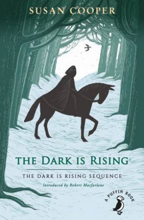 The Dark Is Rising by Susan Cooper