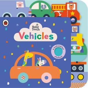 Baby Touch: Vehicles Tab Book by Various