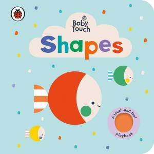 Baby Touch: Shapes by Various