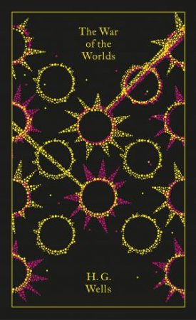 Clothbound Classics: The War Of The Worlds by H.G. Wells