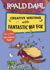 Roald Dahls Creative Writing With Fantastic Mr Fox