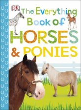 The Everything Book Of Horses And Ponies