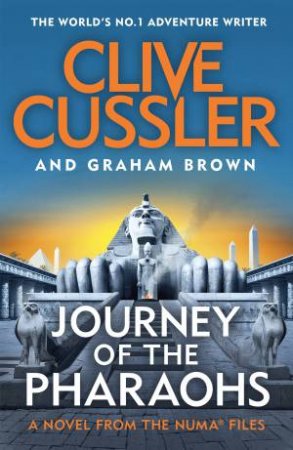 Journey Of The Pharaohs by Clive Cussler & Graham Brown