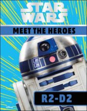 Star Wars Meet the Heroes R2D2