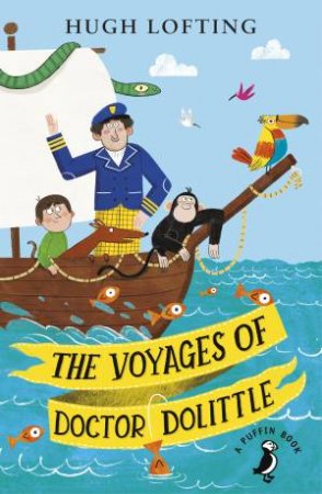 The Voyages Of Doctor Dolittle by Hugh Lofting