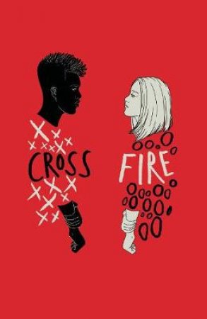 Crossfire by Malorie Blackman