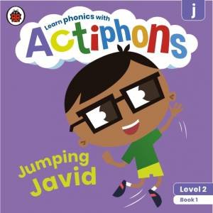 Actiphons Level 2 Book 1 Jumping Javid by Various