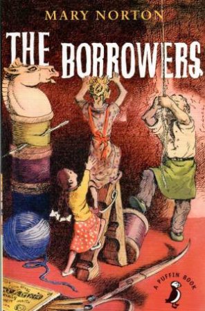 The Borrowers by Mary Norton