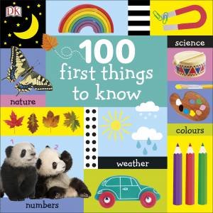 100 First Things To Know by Various