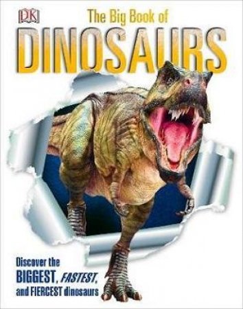 The Big Book of Dinosaurs by DK