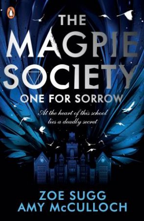 One For Sorrow by Zoe Sugg & Amy McCulloch