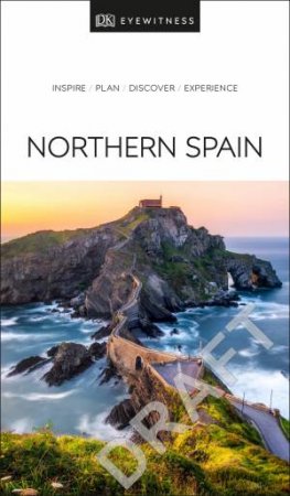 Eyewitness Travel Guide: Northern Spain by Various