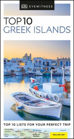 Eyewitness Travel Guide: Top 10 Greek Islands by Various