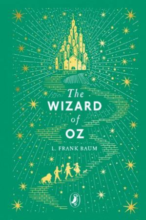 The Wizard Of Oz by L. Frank Baum