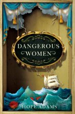 Dangerous Women