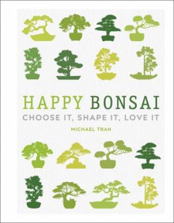 Happy Bonsai by Michael Tran