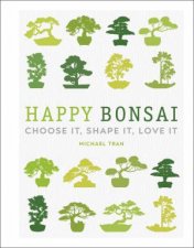 Happy Bonsai