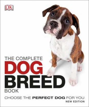The Complete Dog Breed Book by Various