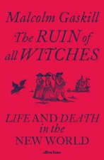 The Ruin Of All Witches