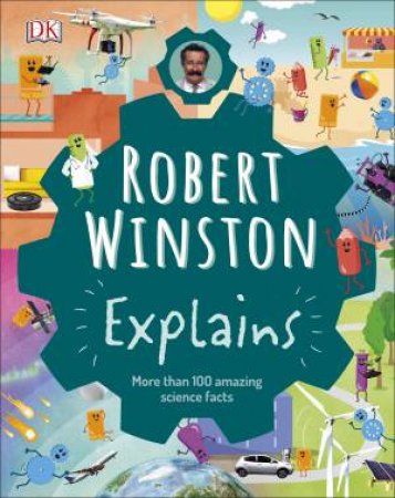 Robert Winston Explains by Robert Winston